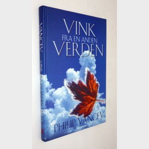 Vink fra en anden verden: Philip Yancey