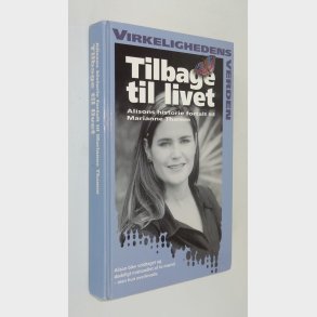 Tilbage til livet - Virkelighedens verden