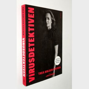 Virusdetektiven: Thea K�lsen Fischer (signeret)