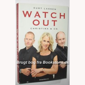 Watch Out Christina & Co.