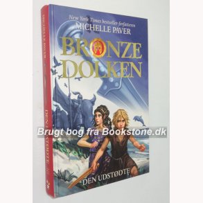 Bronzedolken - den udstdte Del 1