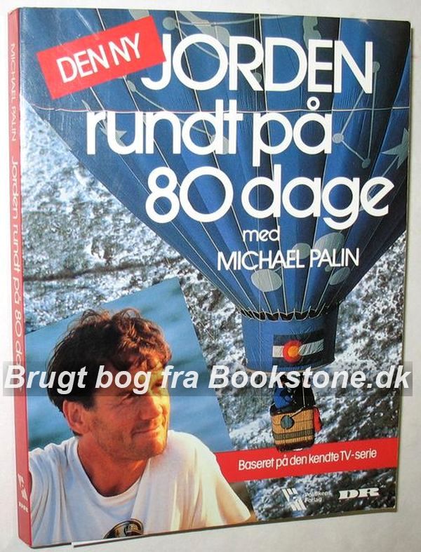 Den Ny Jorden Rundt På 80 Dage Af Michael Palin